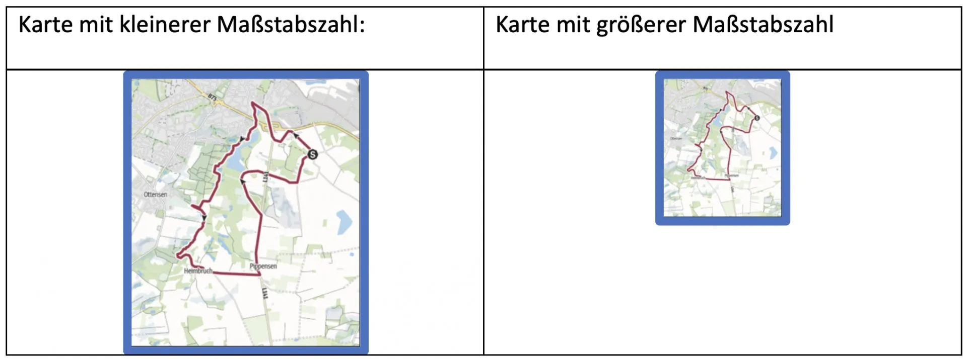 Gegenüberstellung zweier Karten mit identischem Inhalt: links „Karte mit kleinerer Maßstabszahl“ in großer Darstellung, rechts „Karte mit größerer Maßstabszahl“ deutlich kleiner. Abgebildet ist beide Male dasselbe Gebiet – nur das Kartenblatt selbst wird kleiner.