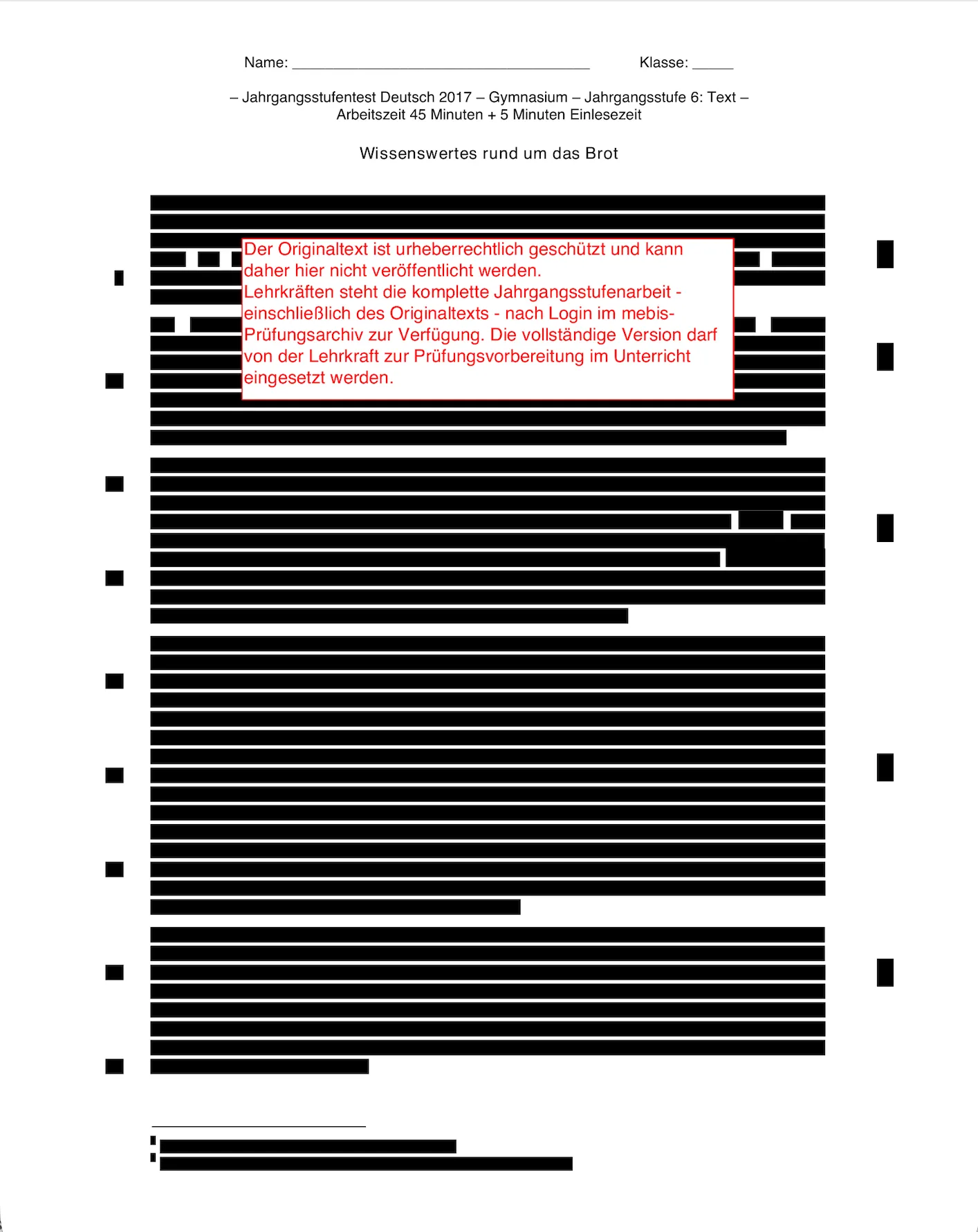 Textblatt des Jahrgangsstufentests Deutsch 2017, Gymnasium, Jahrgangsstufe 6: Der gesamte Lesetext ist Zeile für Zeile schwarz überdeckt, nur die Überschrift „Wissenswertes rund um das Brot“ bleibt lesbar. Ein roter Kasten mitten auf der Seite erklärt, der Originaltext sei urheberrechtlich geschützt und könne daher hier nicht veröffentlicht werden; Lehrkräften stehe die komplette Arbeit einschließlich des Originaltexts nach Login im mebis-Prüfungsarchiv zur Verfügung.